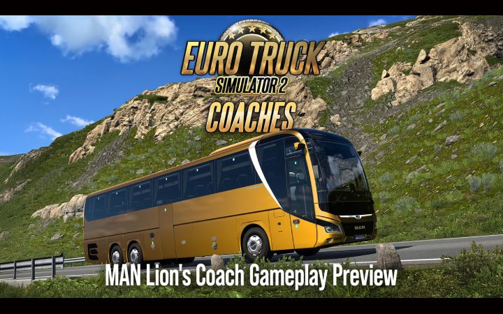 Image Principale Euro Truck Simulator 2 - WIP : Coaches - Aperçu du gameplay avec le MAN Lion's Coach