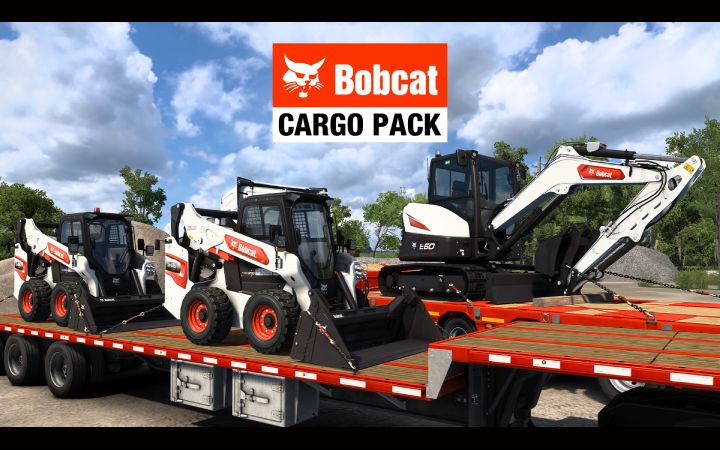 Image Principale Euro Truck Simulator 2 - American Truck Simulator - DLC : Sortie du DLC Bobcat Cargo Pack